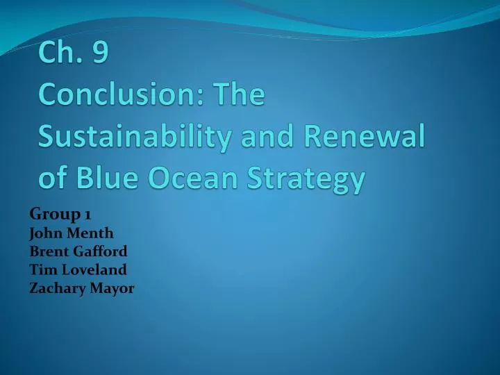 ch 9 conclusion the sustainability and renewal of blue ocean strategy