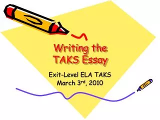 Writing the TAKS Essay
