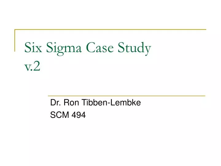 case study six sigma ppt