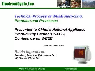 Technical Process of WEEE Recycling: Products and Processes
