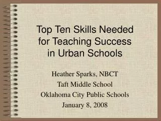Top Ten Skills Needed for Teaching Success in Urban Schools