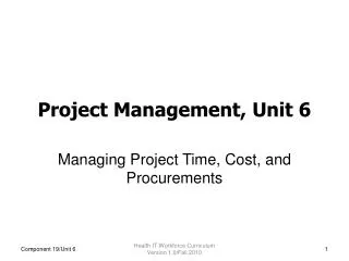 Project Management, Unit 6