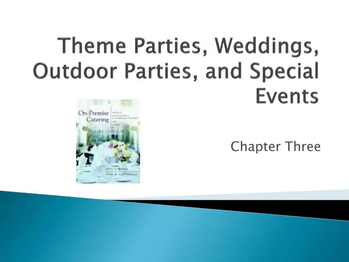 theme parties weddings outdoor parties and special events