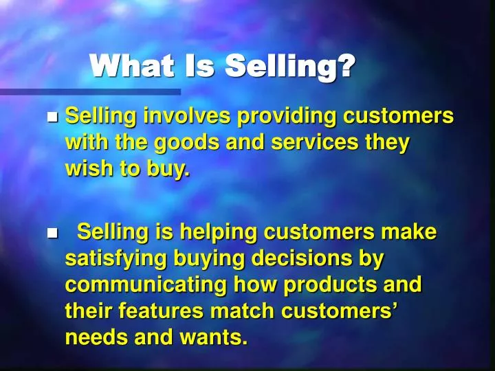 what is selling