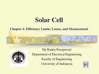 Solar Cell Chapter 4: Efficiency Limits, Losses, and Measurement
