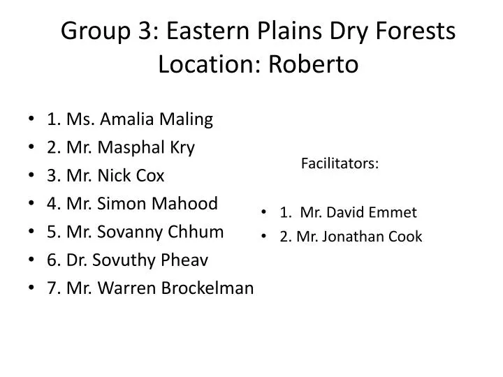 group 3 eastern plains dry forests location roberto