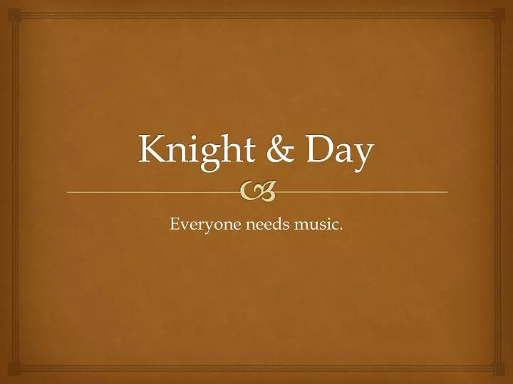 knight day