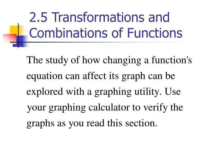 2 5 transformations and combinations of functions