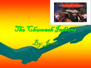 The Chumash Indians