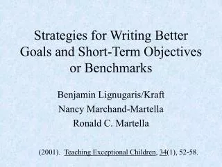 Strategies for Writing Better Goals and Short-Term Objectives or Benchmarks