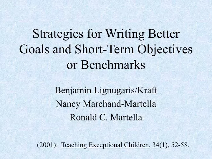 strategies for writing better goals and short term objectives or benchmarks