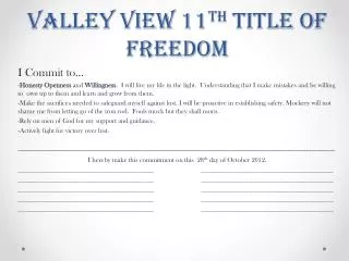 Valley View 11 th Title of Freedom