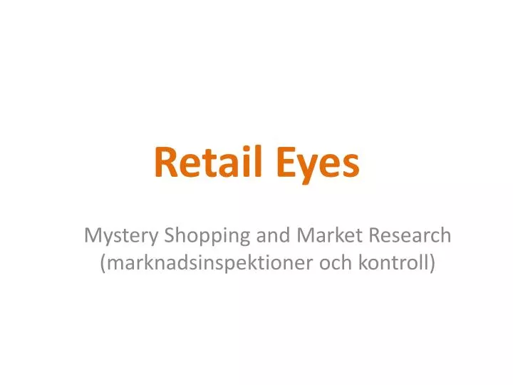 retail eyes
