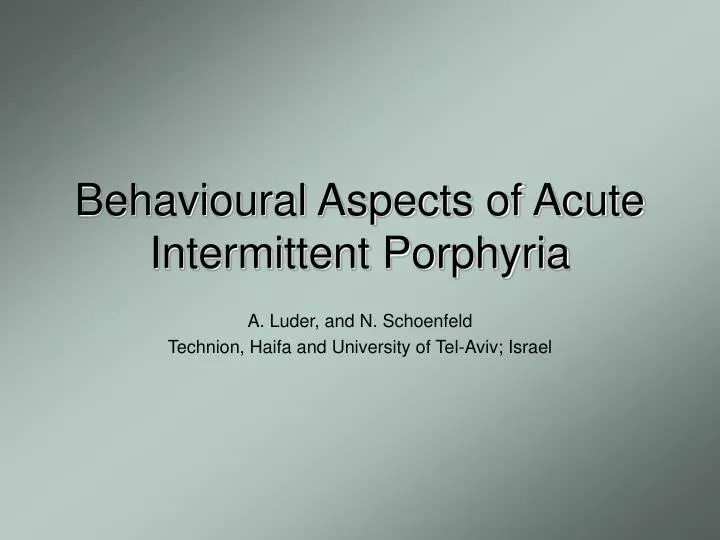 behavioural aspects of acute intermittent porphyria