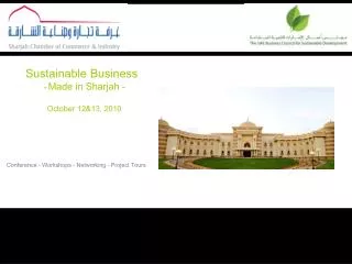 Sustainable Business - Made in Sharjah - October 12&amp;13, 2010