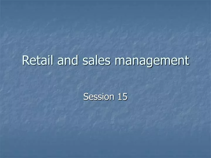 retail and sales management