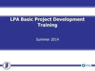 LPA Basic Project Development Training Summer 2014