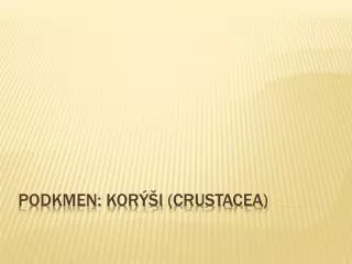 podkmen kor i crustacea