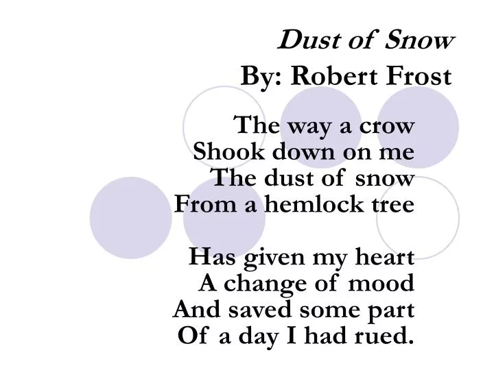 dust of snow by robert frost