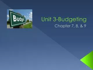 Unit 3-Budgeting