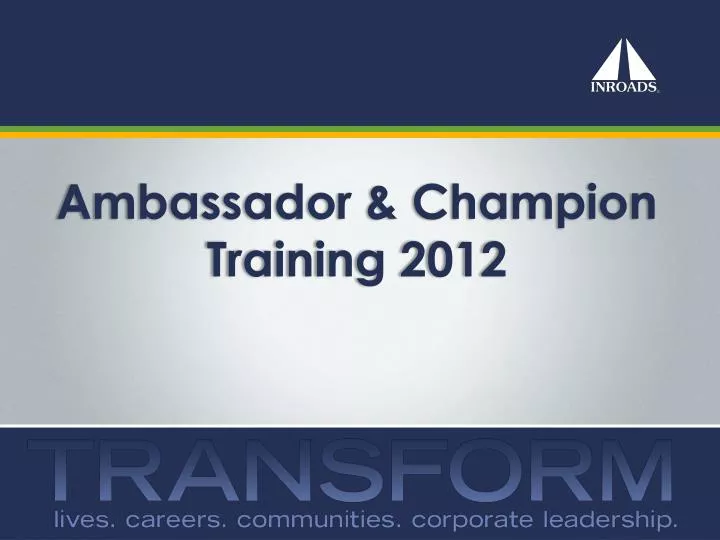 ambassador champion training 2012