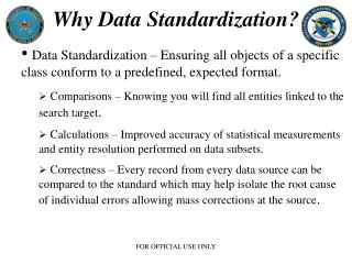 Why Data Standardization?