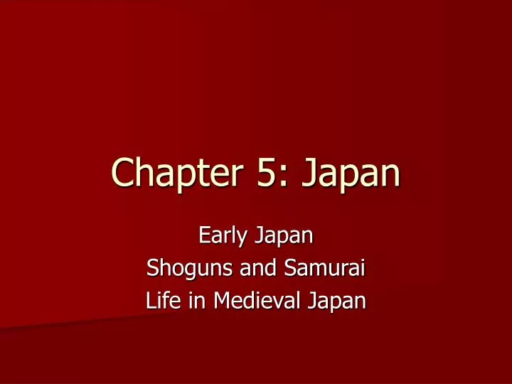 chapter 5 japan