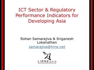 ICT Sector &amp; Regulatory Performance Indicators for Developing Asia