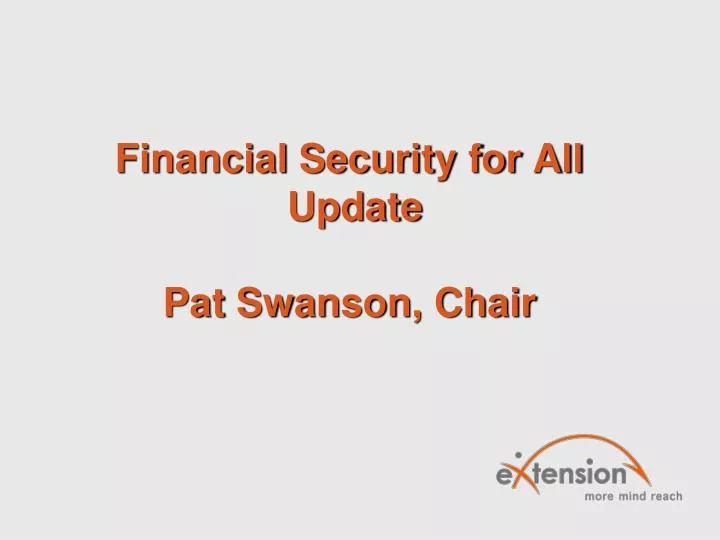 financial security for all update pat swanson chair