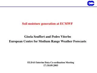 Soil moisture generation at ECMWF
