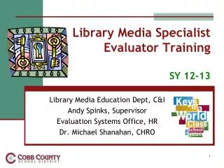 Library Media Specialist Evaluator Training SY 12-13