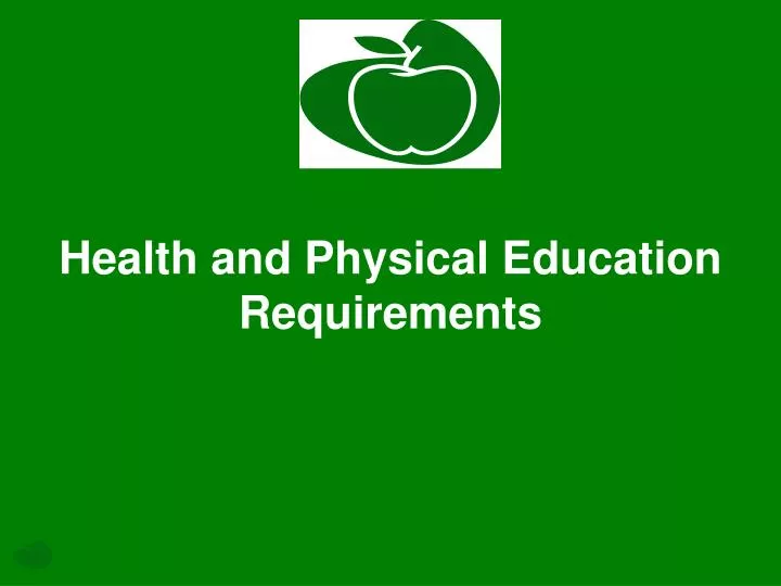 health and physical education requirements
