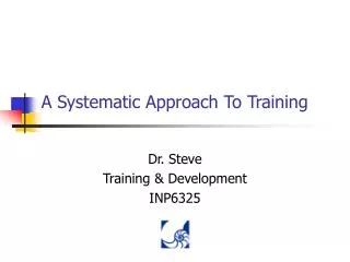 A Systematic Approach To Training
