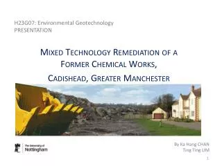 H23G07: Environmental Geotechnology Presentation