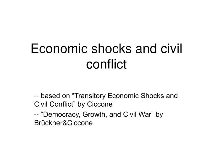 economic shocks and civil conflict
