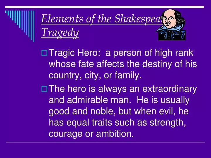 elements of the shakespearean tragedy