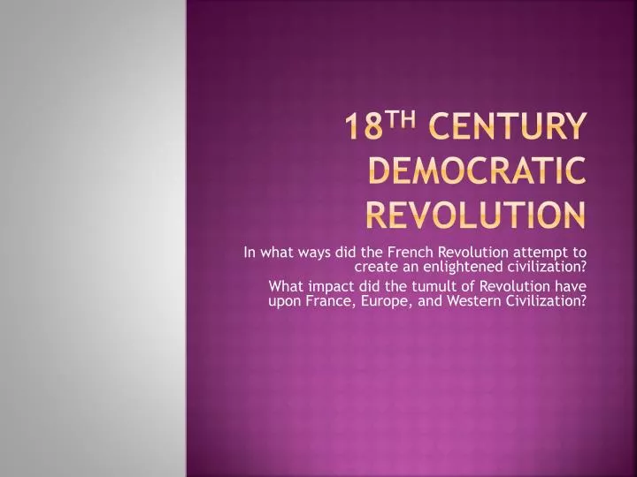 18 th century democratic revolution