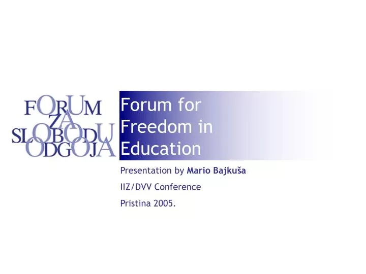 forum for freedom in education