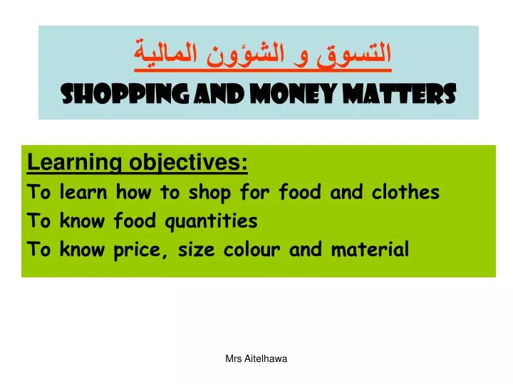 shopping and money matters