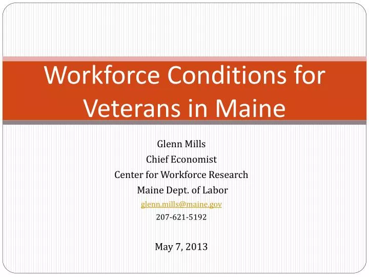 workforce conditions for veterans in maine