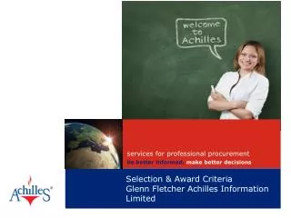 Selection &amp; Award Criteria Glenn Fletcher Achilles Information Limited