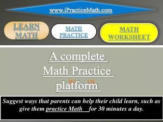 A complete Math Practice platform