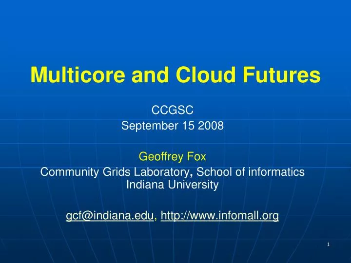 multicore and cloud futures