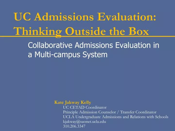 uc admissions evaluation thinking outside the box