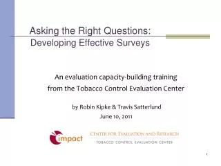 Asking the Right Questions: Developing Effective Surveys