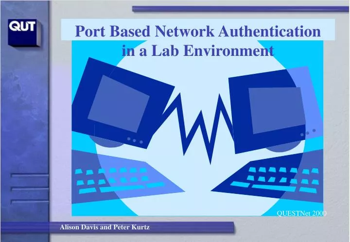 port based network authentication in a lab environment