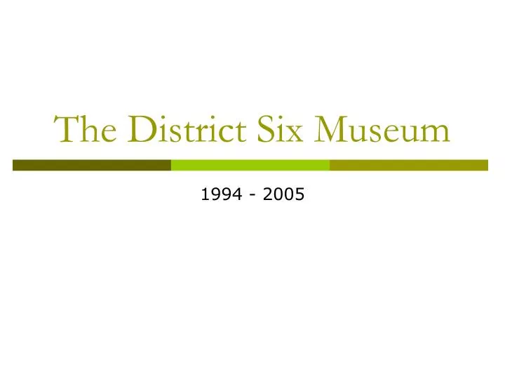 the district six museum