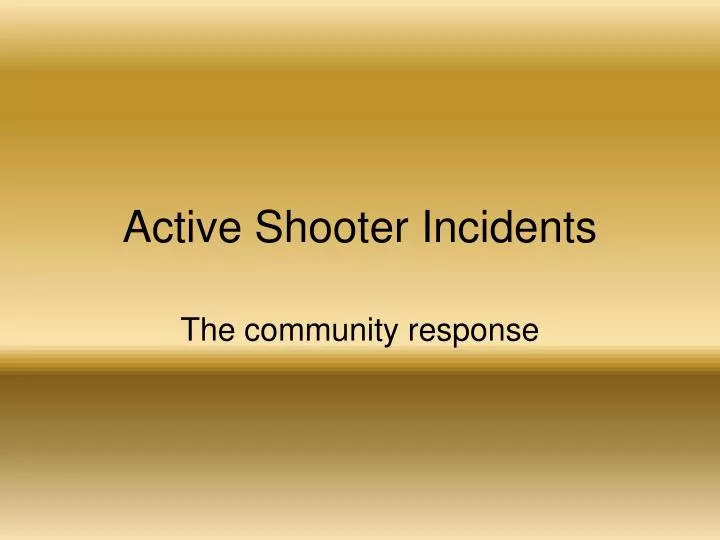 active shooter incidents