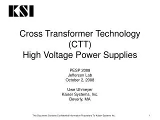 Cross Transformer Technology (CTT) High Voltage Power Supplies