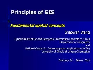 Shaowen Wang CyberInfrastructure and Geospatial Information Laboratory (CIGI)